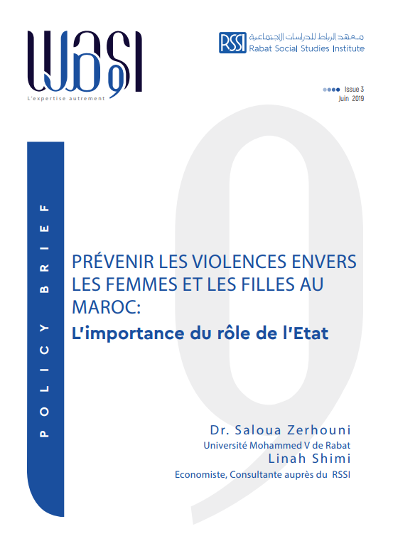 Prévenir les Violences envers les Femmes et les Filles au Maroc : l’Importance du Rôle de l’Etat. Policy Brief |N°3| Juin 2019