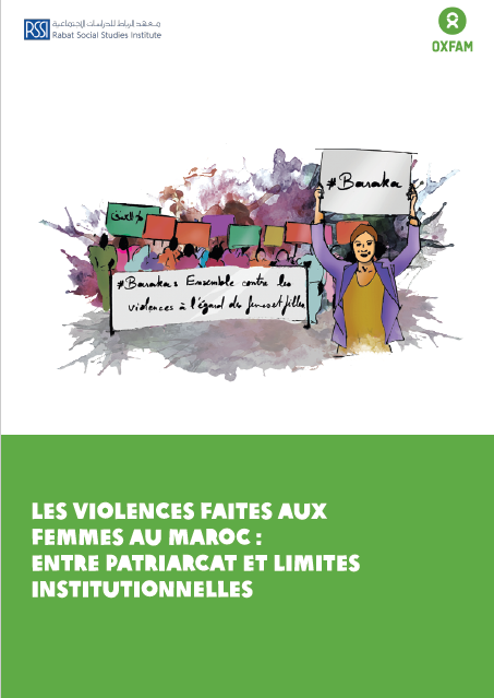 Les violences faites aux femmes au Maroc : Entre patriarcat et limites institutionnelles. Rapport de recherche | 2019